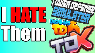 I HATE ROBLOX Tower Defense Games... ft Tower Defense X