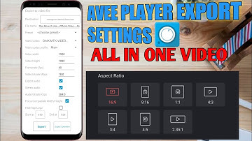 avee player export settings.video export problem in avee player. how to export full hd video