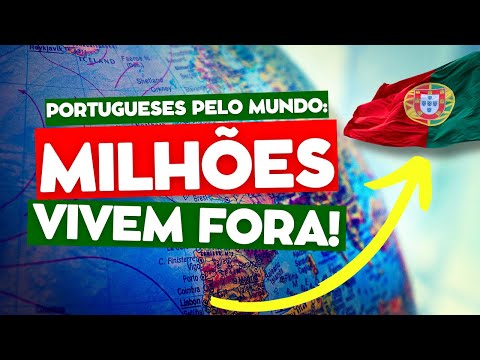 Portugueses no exterior: quantos são e em quais países estão