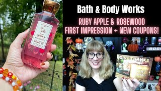 Bath & Body Works RUBY APPLE & ROSEWOOD First Impression + New Coupons!
