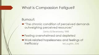 February 2019 – Compassion Fatigue Webinar