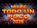 Mix De Todo Un Poco 2026 ✨ Canciones Variadas Del Verano 2026 ✨ Mix Musica Variado 2025