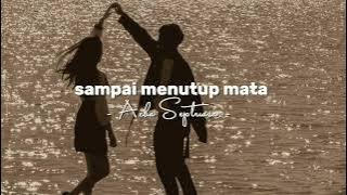 Download lagu sampai menutup mata - Acha Septriasa (speed up)
