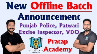 New Offline Batch | Pratap Academy New Batch | Ankit Singh Rana | Deep Sir | Surinder Rana