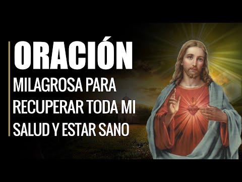 🙏 Oración Milagrosa