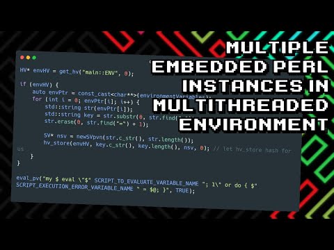How to Use Multiple Perl Instances in Multithreaded Environments