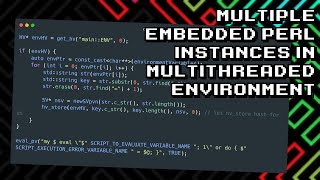 How to Use Multiple Perl Instances in Multithreaded Environments Content