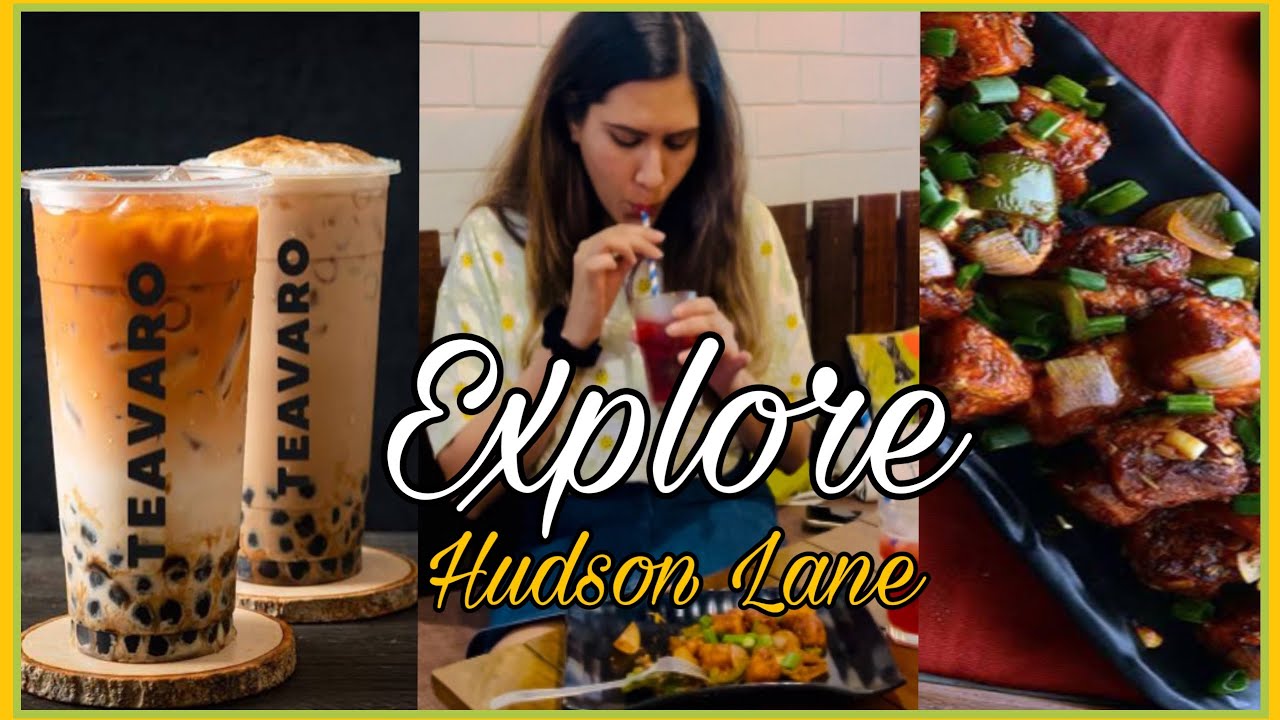 Explore Hudson Lane Best cafe’s in GTB Nagar Hudsonlane TheChicTales YouTube