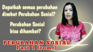 Perubahan Sosial dalam kehidupan masyarakat part 1 | Definisi dan faktor-faktor yang mempengaruhi