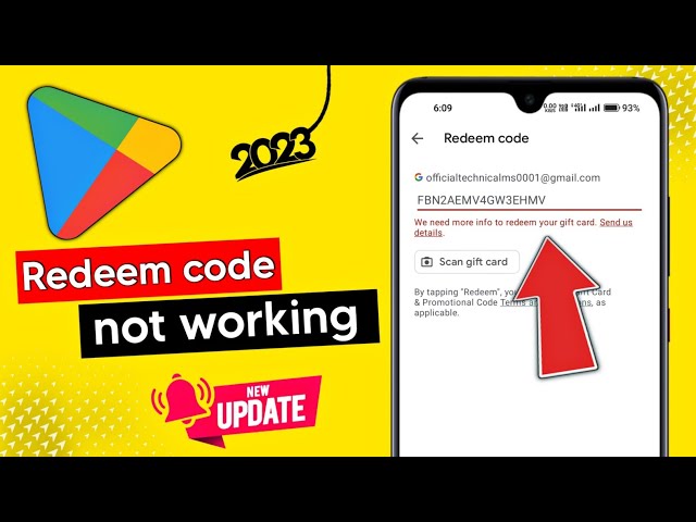 we need more information redeem codé your gift card - Comunidade Google Play