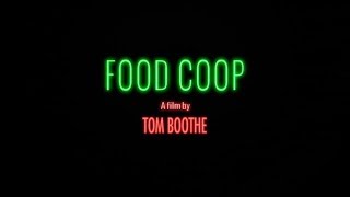 Bullfrog Films presents...FOOD COOP