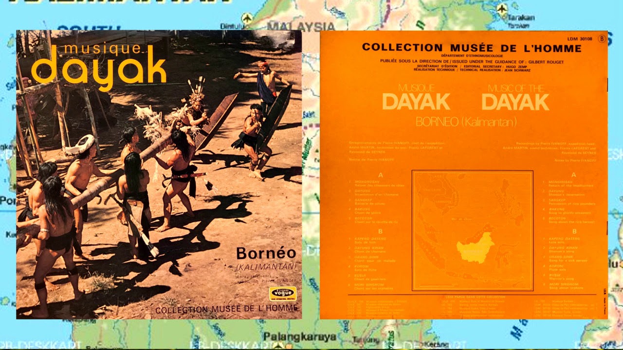 MUSIQUE DAYAK - Dayung (Incantation D'un Chamane) (1953-1954)