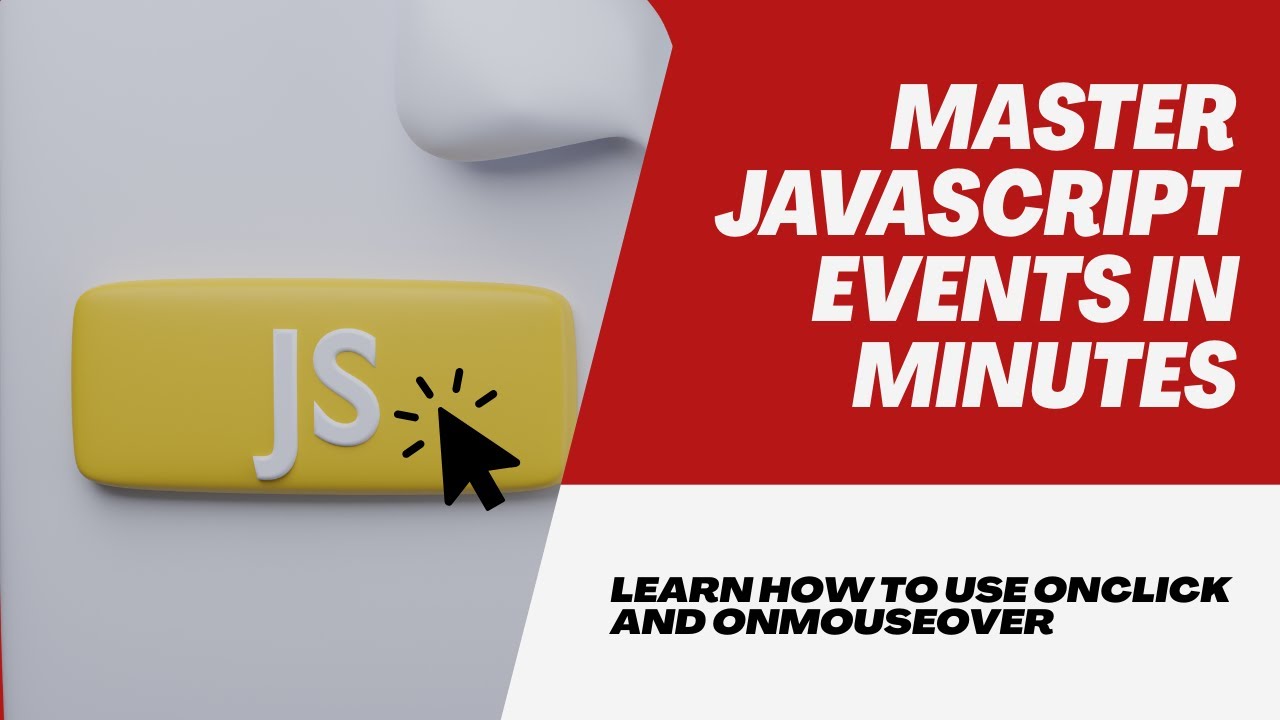 JavaScript Events for Beginners | onClick & onMouseOver Explained - YouTube