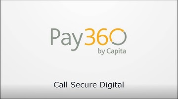 Pay360 Call Secure Digital