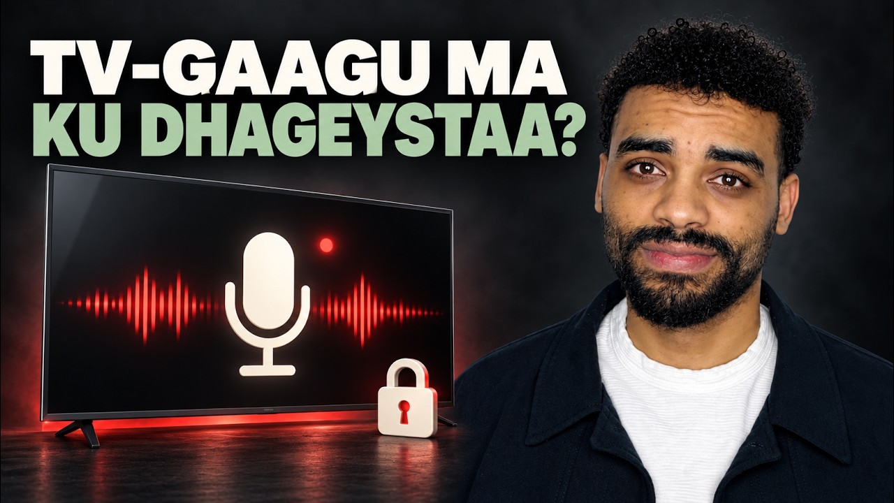 TV-ga Wuu Ku Dhagaystaa Adoo Ogayn | LG TV Waa Halis