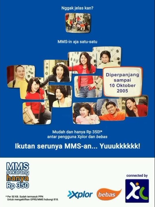 print ad | XL - MMS Seharga SMS (2005)