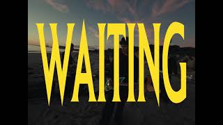 Waitng - lefty (Music Video)