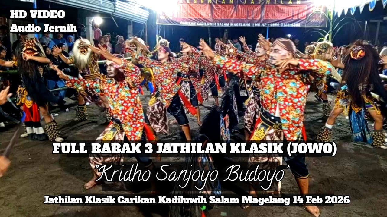 Kridho Sanjoyo Budoyo Full Babak 3 Jathilan Klasik Carikan Kadiluwih Salam Magelang