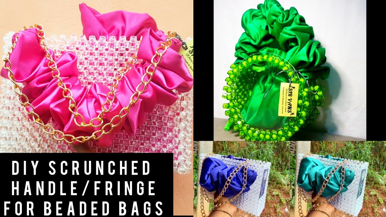 Very Easy😍 DIY Scrunched Fringe/Handle for Beaded Bags
