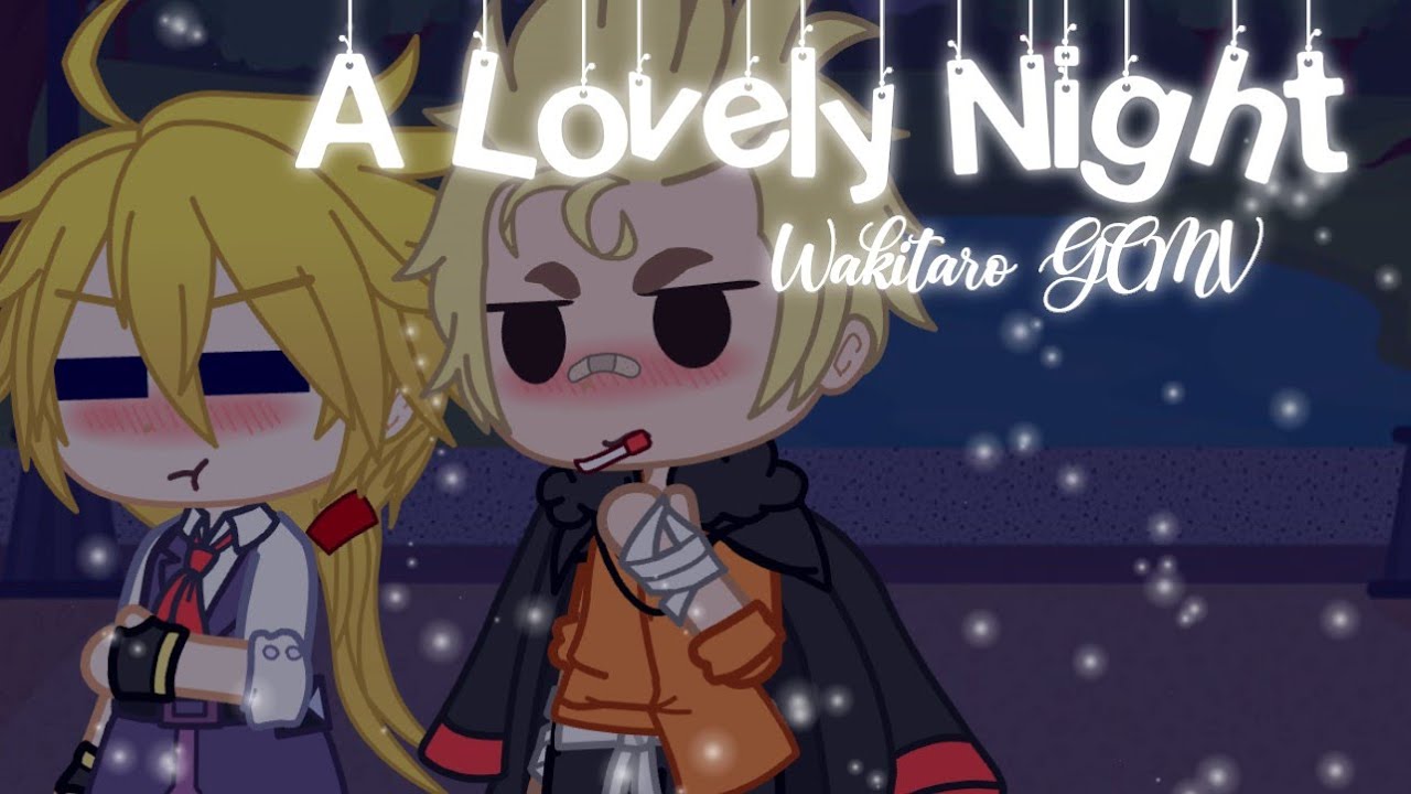 A Lovely Night || Beyblade Burst GCMV || Wakiya x Rantaro