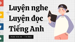 🎧 Luyện Nghe và Luyện Đọc Tiếng Anh : Tổng hợp Level 1-5  (2) 📖