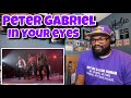 Peter Gabriel - In Your Eyes | REACTION