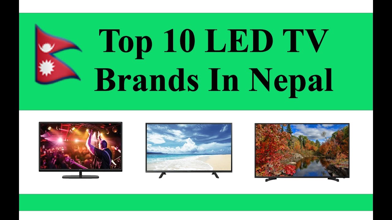 LED TV खरिद गर्नु पहिले यो VIDEO अवस्ये हेर्नुहोला TOP LED TV