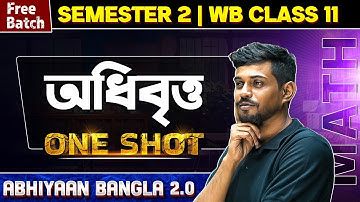 CONIC SECTIONS In One Shot | WB HS Class 11 Math | Abhiyaan Bangla 2.0 💯💯 #maths #pwbangla