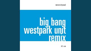 It&#39;s On (Milton Superstar Big Bang Remix)