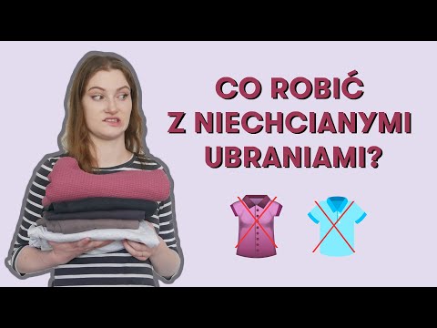 Wideo: Gdzie przekazać niechciane ubrania? Dobre uczynki