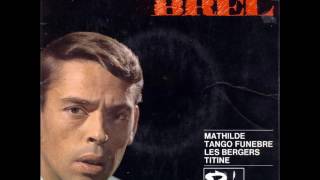 jacques brel ( mathilde 1965