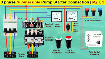 3 phase Submersible pump starter connection | Part 1