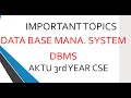 Dbms most important questions  aktu 3rd year important topic   compiler design  aktu  data base