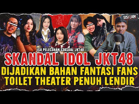 VIRAL !! SK4NDAL IDOL JKT48 & DIJADIKAN FANTASl LENDlR PARA FANS