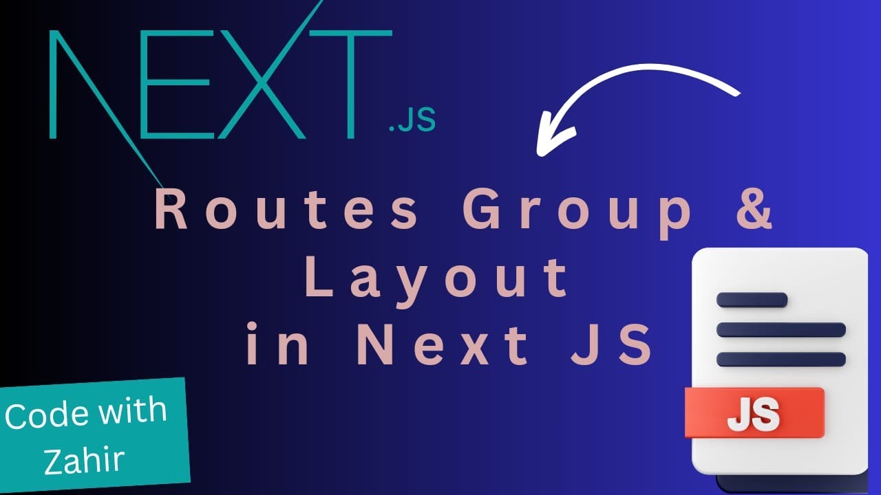 Route Groups & Layout In Next JS | GIAIC | [ Urdu/Hindi ] - YouTube