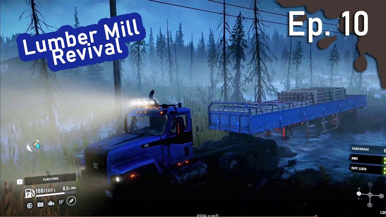 Lumber Mill Revival Snow Runner Ep. 10 YouTube