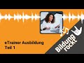 eTrainer Ausbildung 👩💻Teil 1