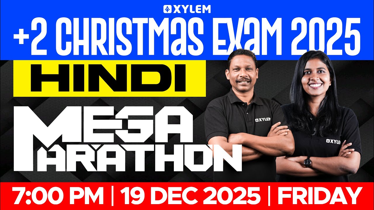 Plus Two Christmas Exam Hindi | Mega Marathon | Xylem Plus Two
