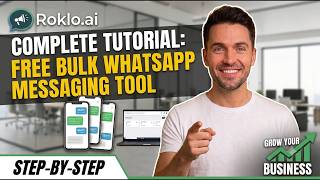 Roklo.ai Tutorial: Free Unlimited WhatsApp Bulk Message Sender | Marketing, Campaigns & Automation screenshot 4
