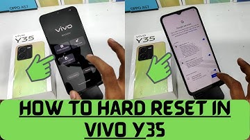 How to Hard Reset in VIVO Y35| How to reset vivo Y35 - Factory reset and erase all data