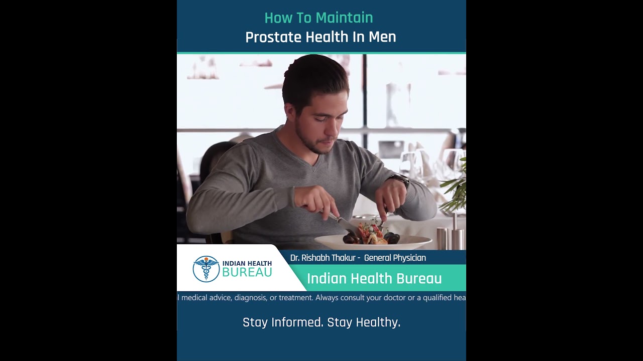 How To Maintain Prostate Health In Men_पुरुषों में प्रोस्टेट स्वास्थ्य को कैसे बनाए रखें...
