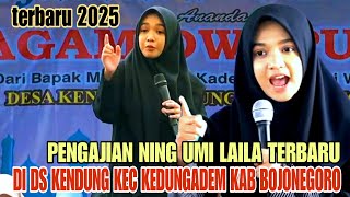PENGAJIAN NING UMI LAILA TERBARU DI DS KENDUNG KEC KEDUNGADEM KAB BOJONEGORO 