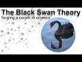 The black swan theory  paths to success  careers in science