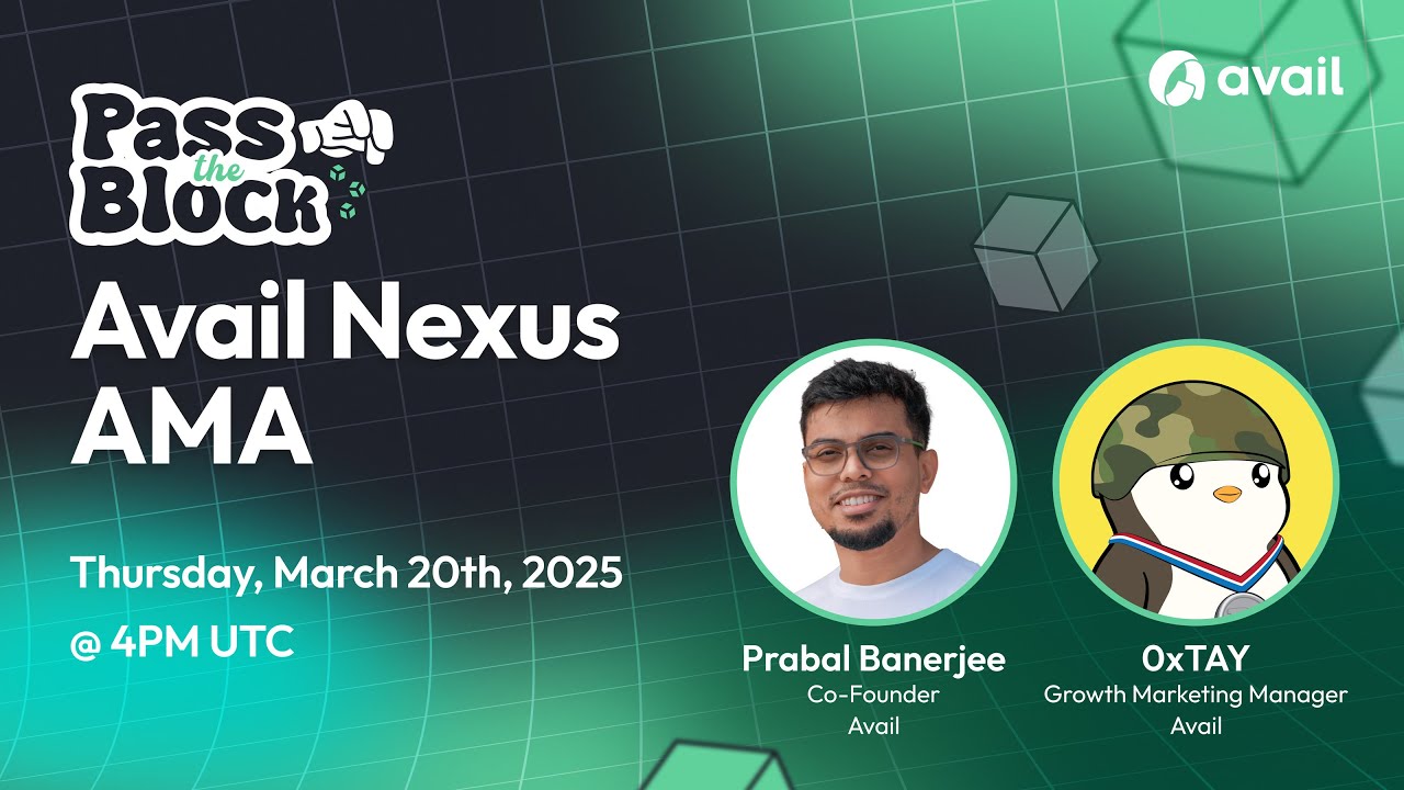 Pass the Block  Avail Nexus AMA