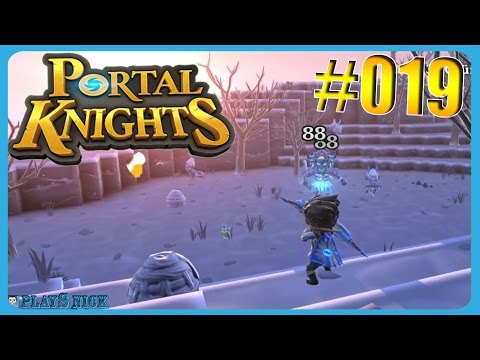 [Let’s Play] PORTAL KNIGHTS [PC] #019 ► Immer schön leveln! [GERMAN]