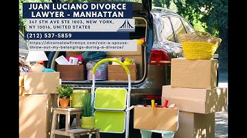 Can a Spouse Throw Out My Belongings During a Divorce? by Juan Luciano