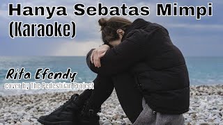 Sebatas Mimpi - Rita Effendy (Karaoke)