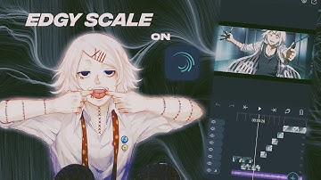 EDGY SCALE EDIT ON ALIGHT MOTION - Alight Motion Tutorial