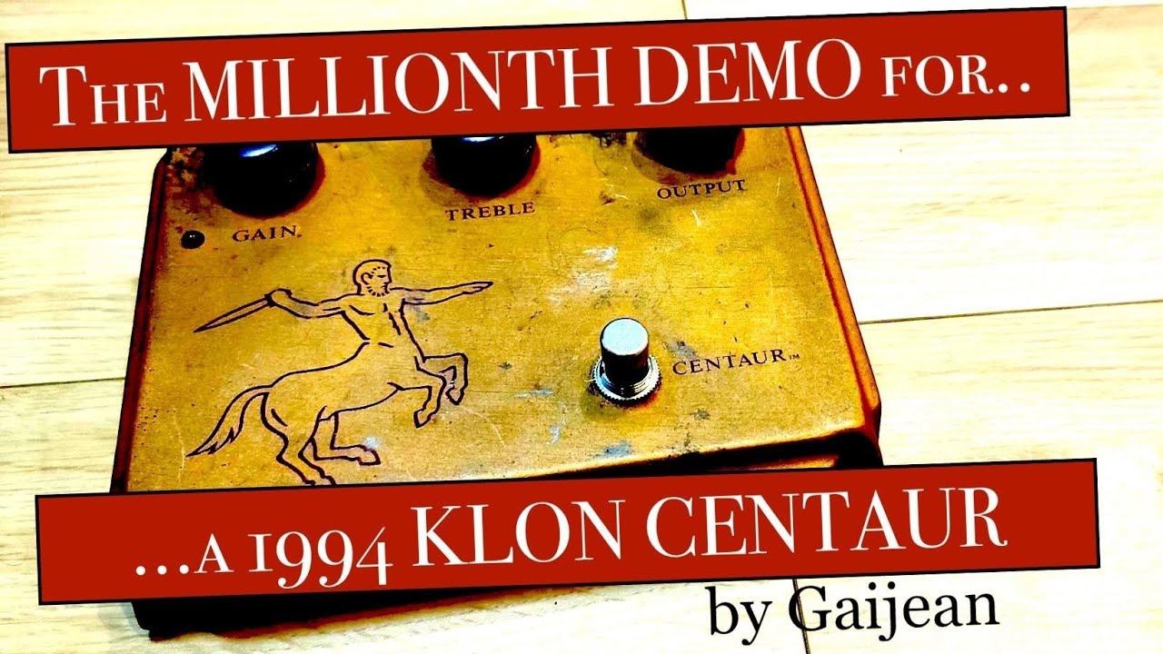 ギター KLON Centaur gold long tail CENTAUR (Gold/Long-Tail)