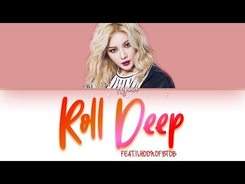 HYUNA(현아) - '잘나가서 그래 (Feat. 정일훈 Of BTOB)' (Roll Deep)[HAN|ROM|ENG Color Coded Lyrics]